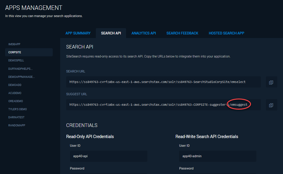 This is the Site Search-Search API tab under Apps Management and shows how to get the Suggest URL API.