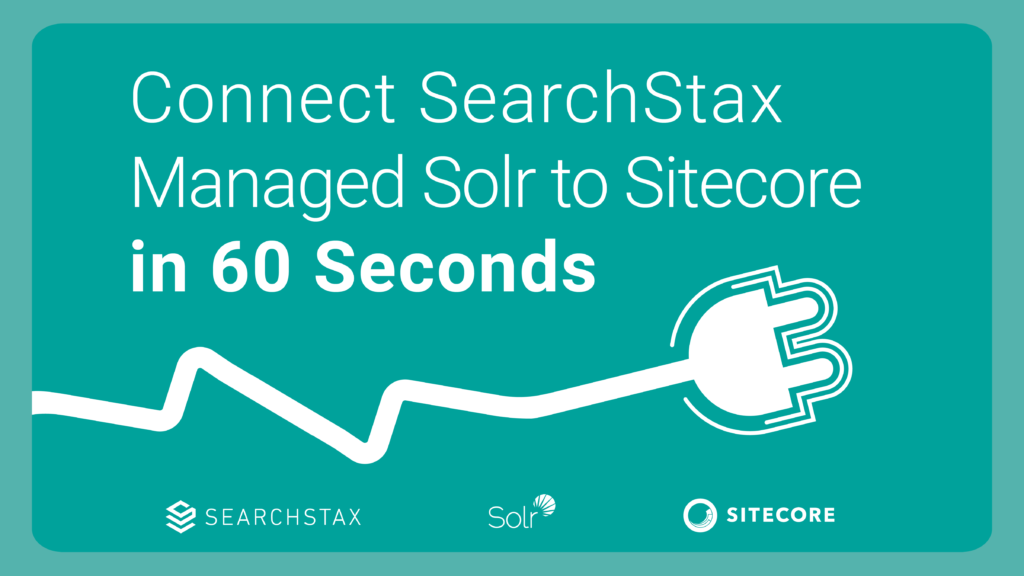 Sitecore Solr Connector to SearchStax Managed Solr