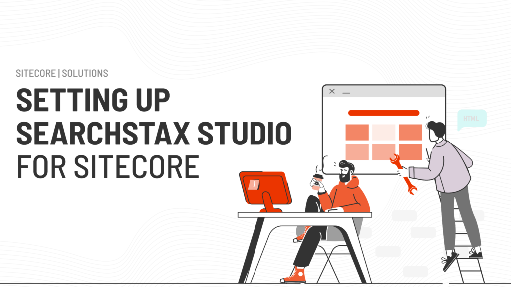 Setting Up SearchStax Studio for Sitecore