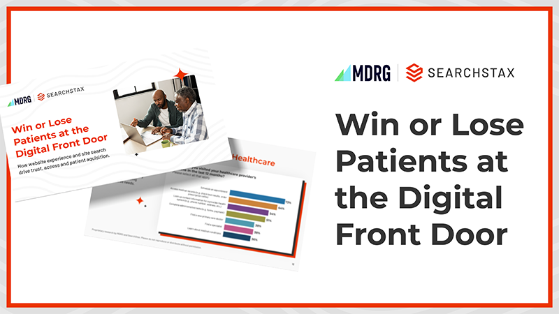 Win or Lose Patients at the Digital Front Door